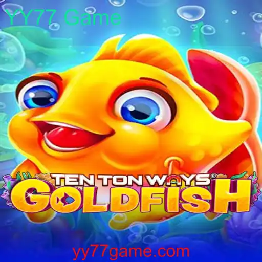Explorando o Fascinante Mundo de TenTonWaysGoldfish: Um Mergulho no YY77 Game